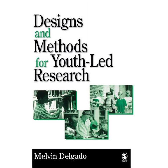 Designs and Methods for Youth-Led Research, (Hardcover)