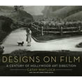 thumbnail image 1 of Designs on Film: A Century of Hollywood Art Direction, (Hardcover), 1 of 1