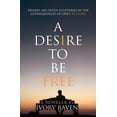 thumbnail image 1 of Desire A Desire to be Free, Book 1, (Paperback), 1 of 1