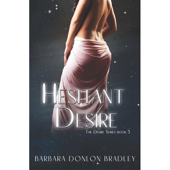 Desire: Hesitant Desire (Paperback)