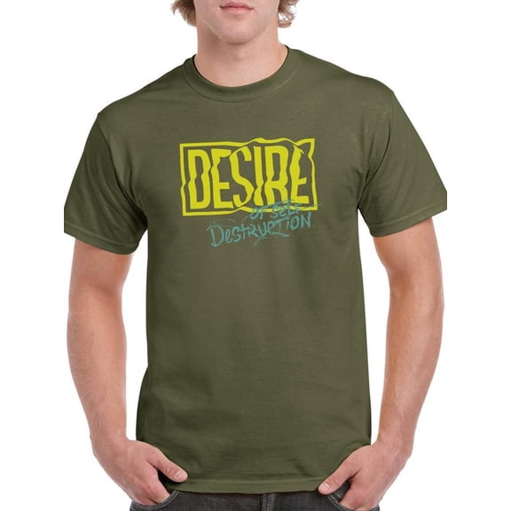 Desire Of Self Destruction T-Shirt Men -Image by Shutterstock, Male 3X-Large