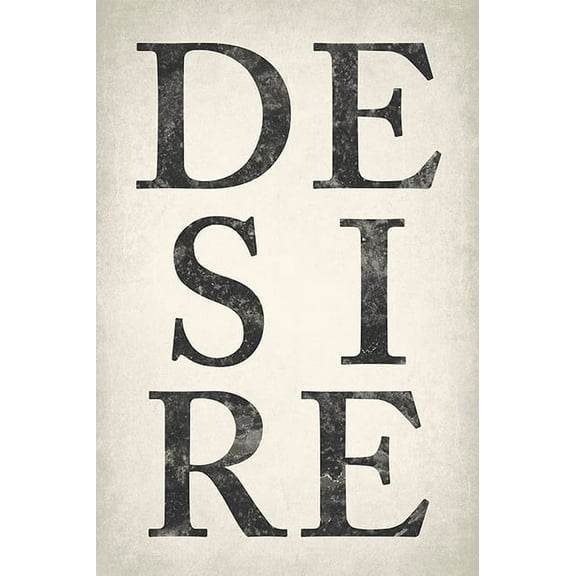 Desire, motivational poster print