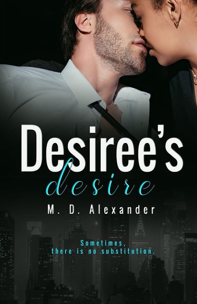 Desiree's Desire (Paperback) - Walmart.com