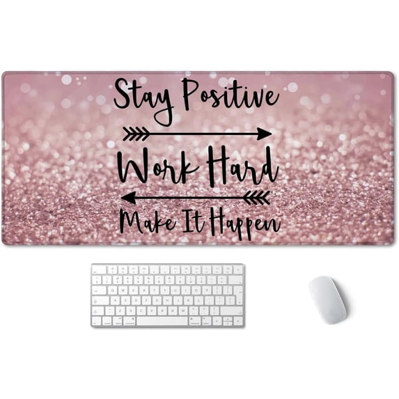 Desk Mat, Extended Gaming Mouse Pad 35.5x15.7 in Stay Positive Work Hard and Make It Happen Inspirational Quotes Mouse pad Art Rose Gold and Silver Glitter Black Quote Large Non-Slip Mousepad