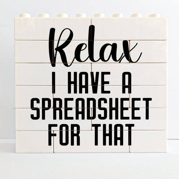 Desk Sign 4.7x5 Inch Funny Office Decor Spreadsheet Gifts For Coworker Men Women I Have A Spreadsheet For That Sign Office Decorations For Desk Table Shelf Gift For Women Men