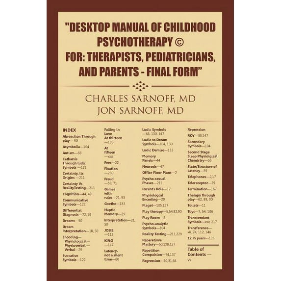 Desktop Manual of Child Psychotherapy for Parents, Pediatricians, and Therapists