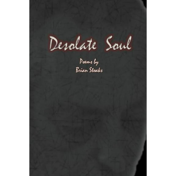 Desolate Soul, 2nd Edition (Paperback)