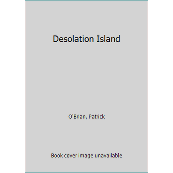 Pre-Owned Desolation Island (Paperback) 0007879733 9780007879731