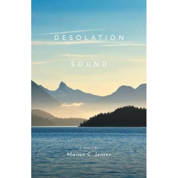 Desolation Sound (Paperback)