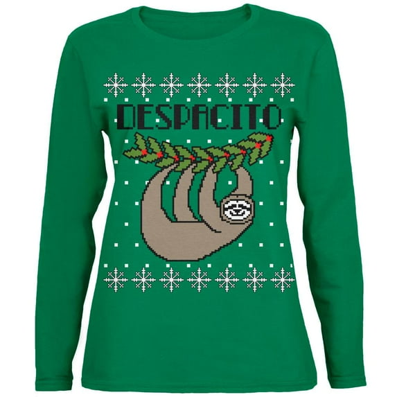 Despacito Means Slow Sloth Funny Ugly Christmas Sweater Womens Long Sleeve T Shirt Kelly Green 2XL
