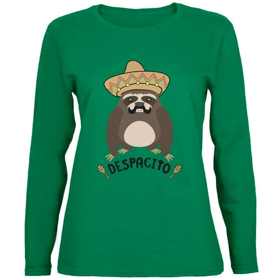 Despacito Means Slowly Funny Sloth Pun Womens Long Sleeve T Shirt Kelly Green SM