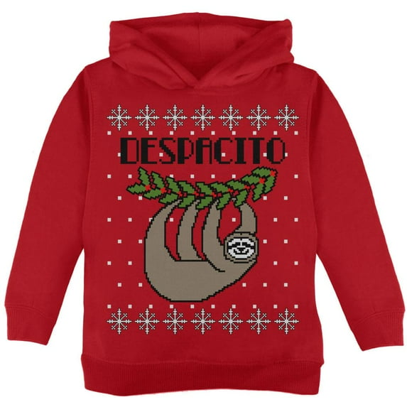 Despacito Means Slowly Sloth Funny Ugly Christmas Sweater Toddler Hoodie Red 3T