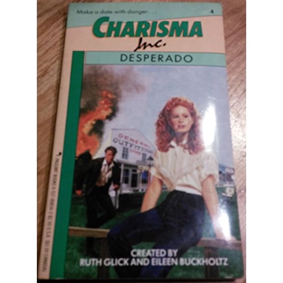 Pre-Owned Desperado (Charisma, Inc. Assignment No 4) (Paperback) 0517008343 9780517008348