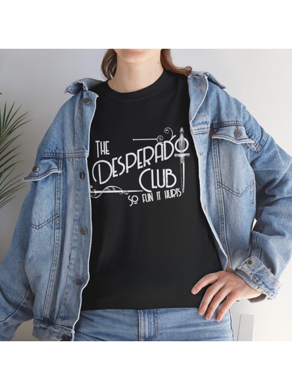 Desperado Club Graphic T-shirt the Desperado Club so Fun It Hurts Dagger Graphic Tee Casual Wear Shirt