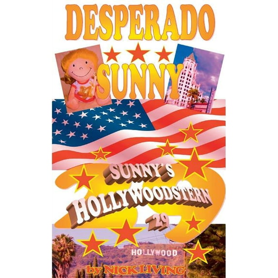 Desperado Sunny: Sunnys Hollywoodstern 29, (Paperback)