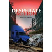 Desperate Action, Paperback