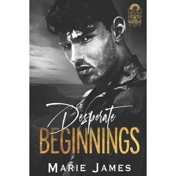 Desperate Beginnings: A Ravens Ruin Prequel, (Paperback)