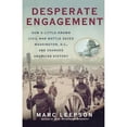 thumbnail image 1 of Pre-Owned Desperate Engagement: How a Little-Known Civil War Battle Saved Washington, D.C., and Changed American History (Paperback) 0312382235 9780312382230, 1 of 1