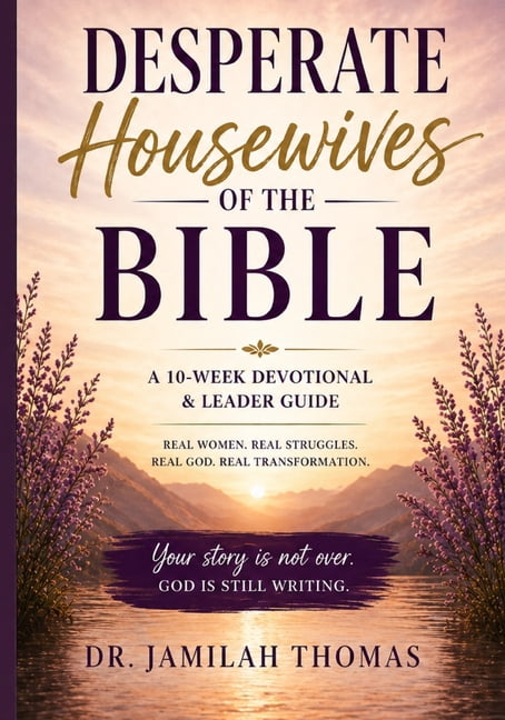 Desperate Housewives of the Bible, (Paperback)