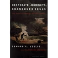 thumbnail image 1 of Desperate Journeys, Abandoned Souls: True Stories of Castaways and Other Survivors, (Paperback), 1 of 1