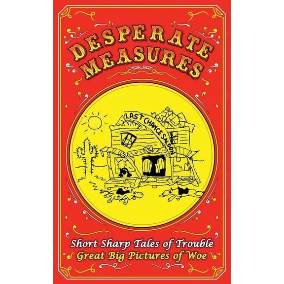 Desperate Measures, (Paperback)