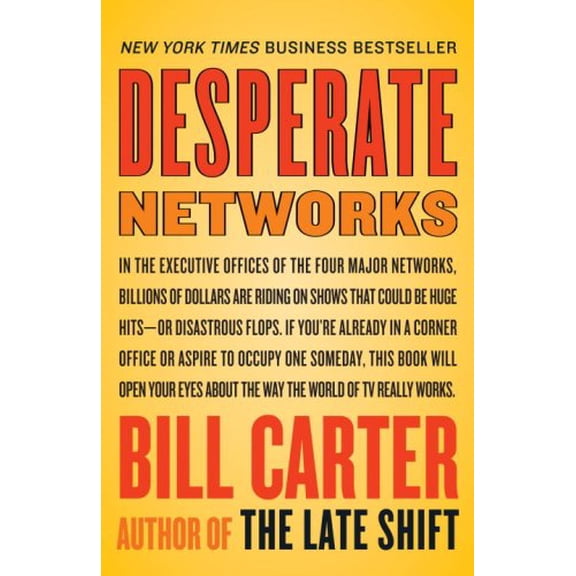 Pre-Owned Desperate Networks (Paperback) 0767919742 9780767919746