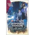 thumbnail image 1 of Pre-Owned Colton 911: Desperate Ransom (Mass Market Paperback) 133575945X 9781335759450, 1 of 1