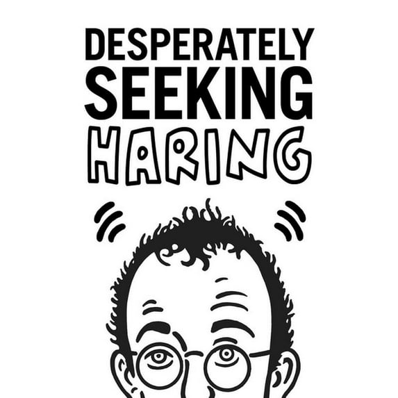 Desperately Seeking Haring (Hardcover)