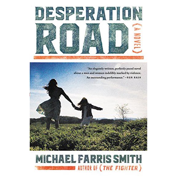 Pre-Owned Desperation Road (Paperback) 0316353043 9780316353045