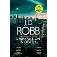 thumbnail image 1 of Pre-Owned Desperation in Death: An Eve Dallas thriller (In Death 55) Paperback, 1 of 1