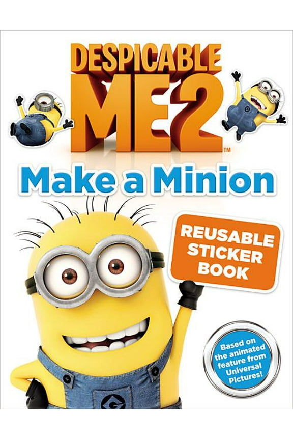 Despicable Me 2: Make a Minion Reusable Sticker Book (Paperback) by Kirsten Mayer, Cinco Paul, Ken Daurio