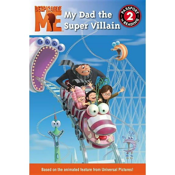 Despicable Me: Despicable Me: My Dad the Super Villain (Paperback)