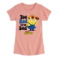 thumbnail image 1 of Despicable Me Minions - Too Rad To Be Sad - Toddler & Youth Girls Short Sleeve Graphic T-Shirt, 1 of 6