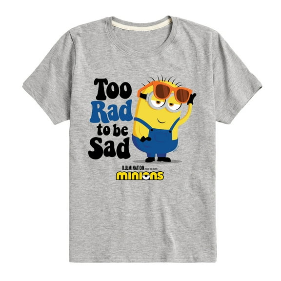 Despicable Me Minions - Too Rad To Be Sad - Toddler & Youth Short Sleeve Graphic T-Shirt
