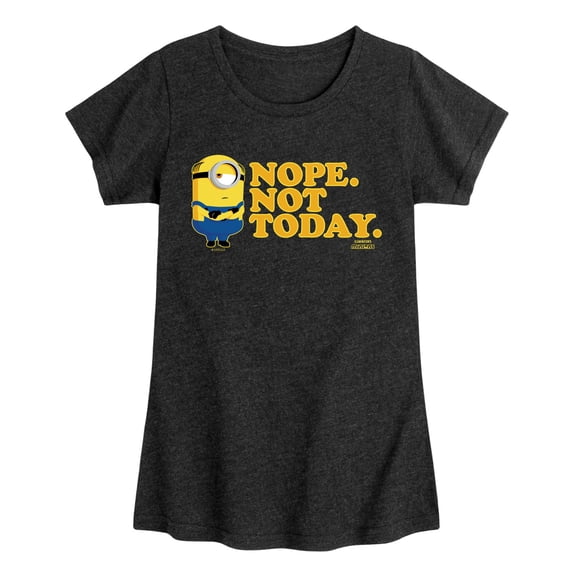 Despicable Me - Not Today - Youth Girls Fitted Short Sleeve T-Shirt