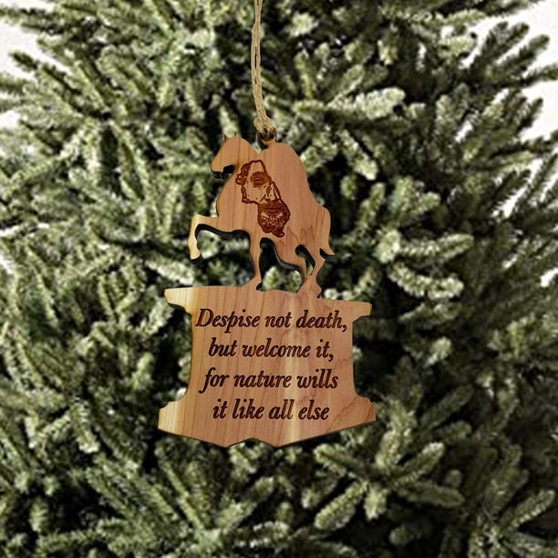 Despite not Death Marcus Aurelius CEDAR Ornament Despite not Death Marcus Aurelius CEDAR Ornament