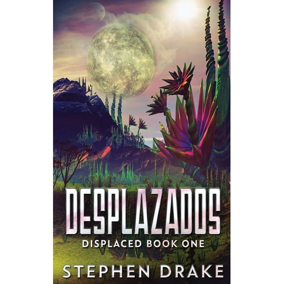 Desplazados Spanish Edition Paperback 4824118964 9784824118967 Stephen Drake