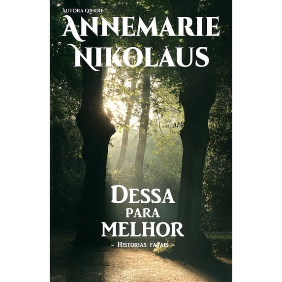 Dessa para melhor, (Paperback)