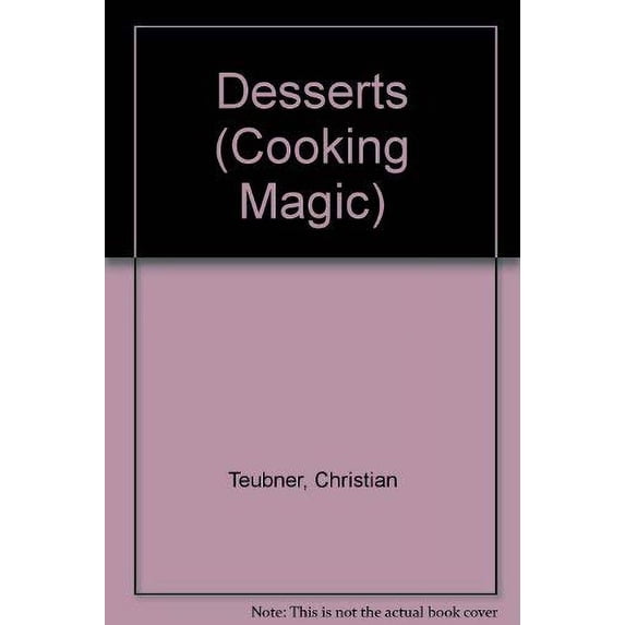 Pre-Owned Desserts (Cooking Magic) Paperback