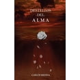 thumbnail image 1 of Destellos del Alma (Spanish Edition), 1 of 1