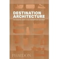 thumbnail image 1 of Destination Architecture: The Essential Guide to 1000 Contemporary Buildings, (Hardcover), 1 of 1