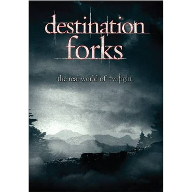 Destination Forks The Real World of Twilight (DVD)