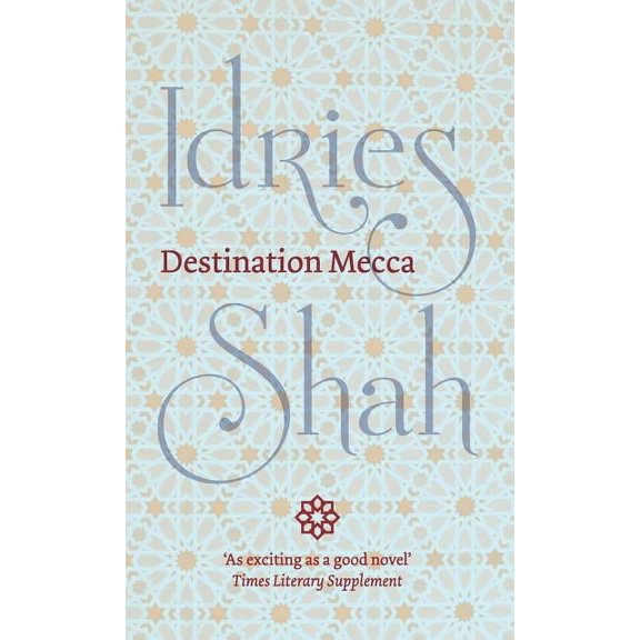 Destination Mecca (Hardcover)