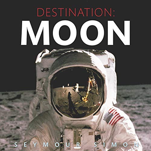 Pre-Owned Destination: Moon (Paperback) 0062673254 9780062673251