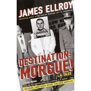 Destination Morgue! L.A. Tales, Paperback