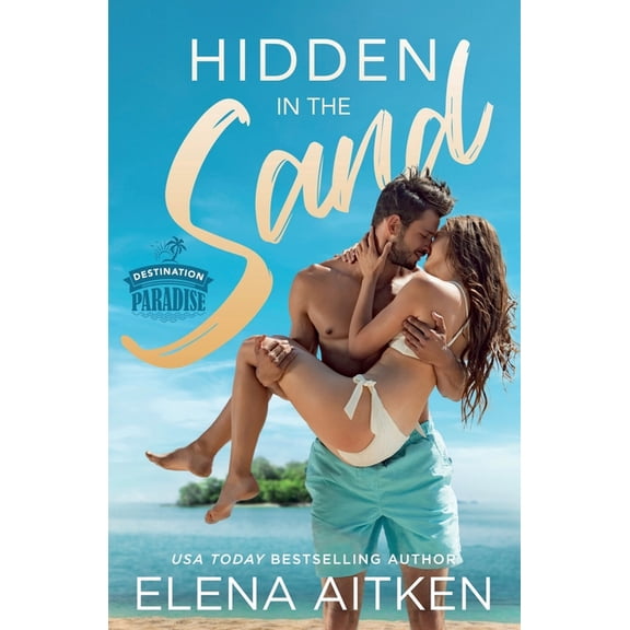 Destination Paradise Hidden in the Sand, Book 3, (Paperback)