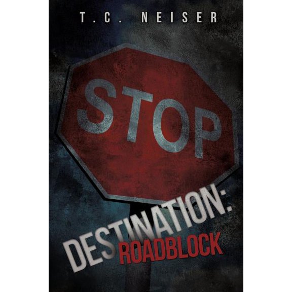 Destination: Roadblock, (Paperback)
