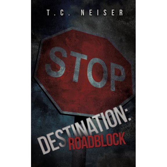 Destination: Roadblock, (Hardcover)