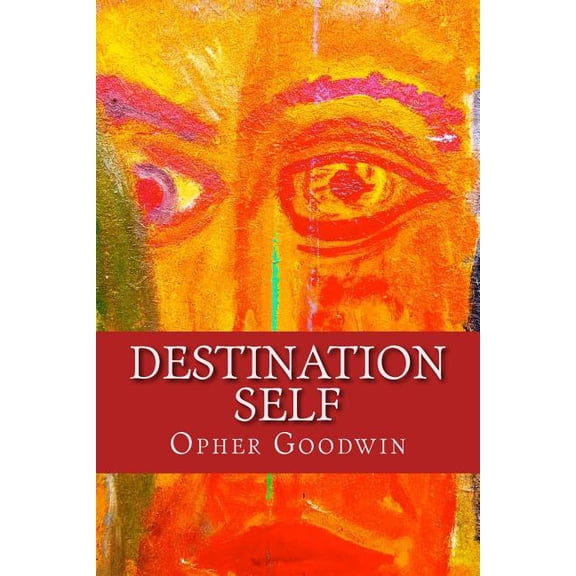 Destination Self (Paperback)