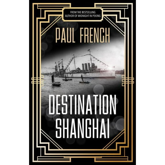 Destination Shanghai (Paperback)